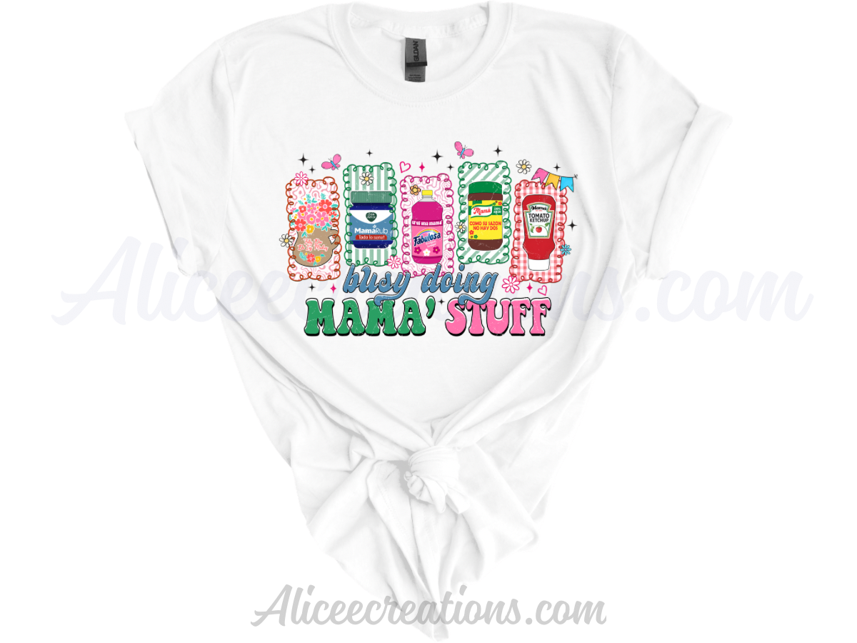Doing mama stuff short sleeve tee