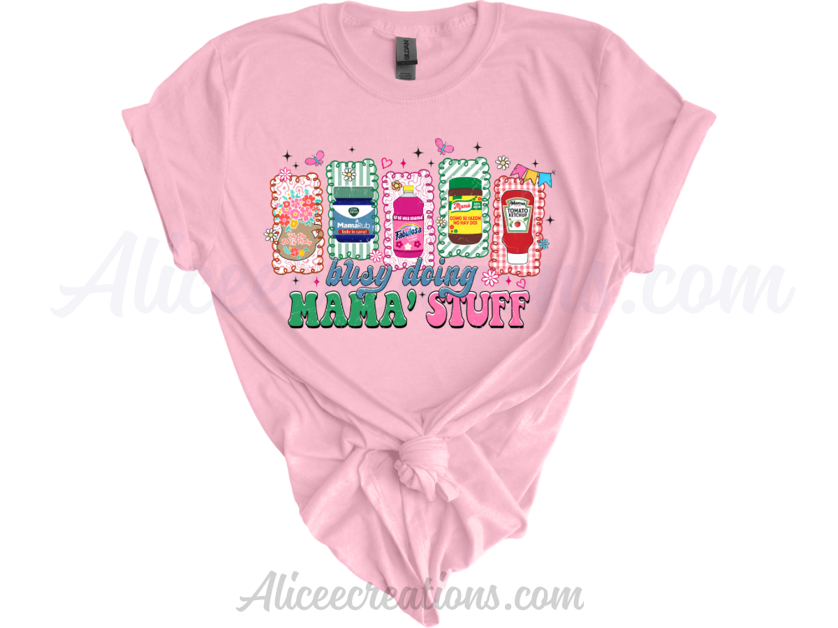 Doing mama stuff short sleeve tee