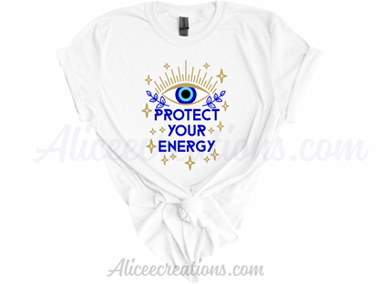Protect Your Energy Tee | Spiritual Eye Graphic Shirt