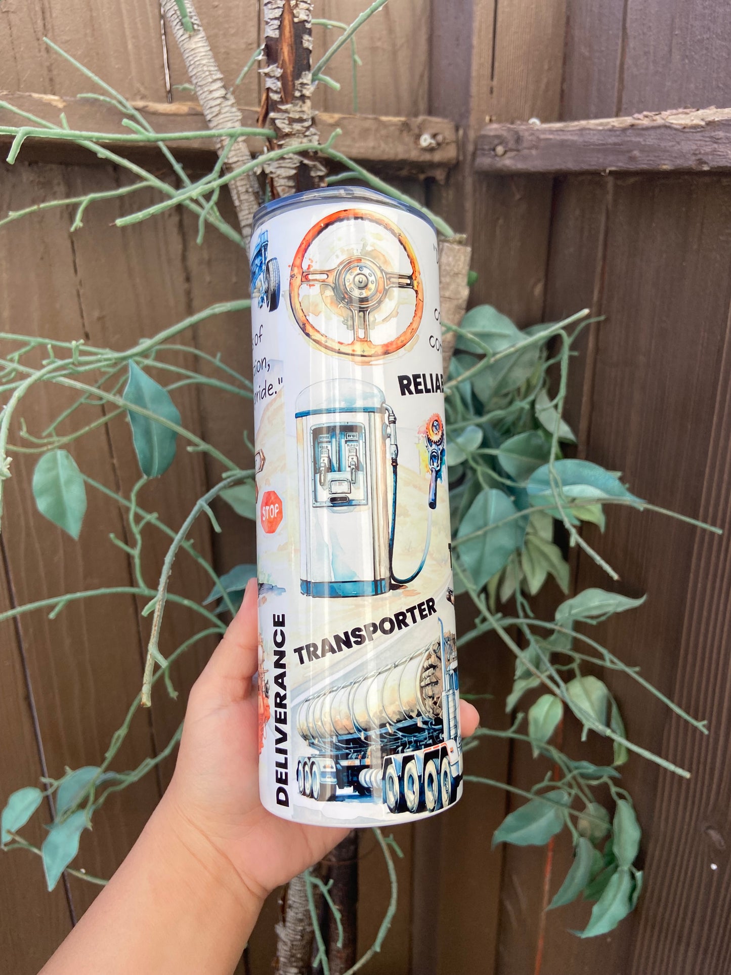 Truck driver life tumbler